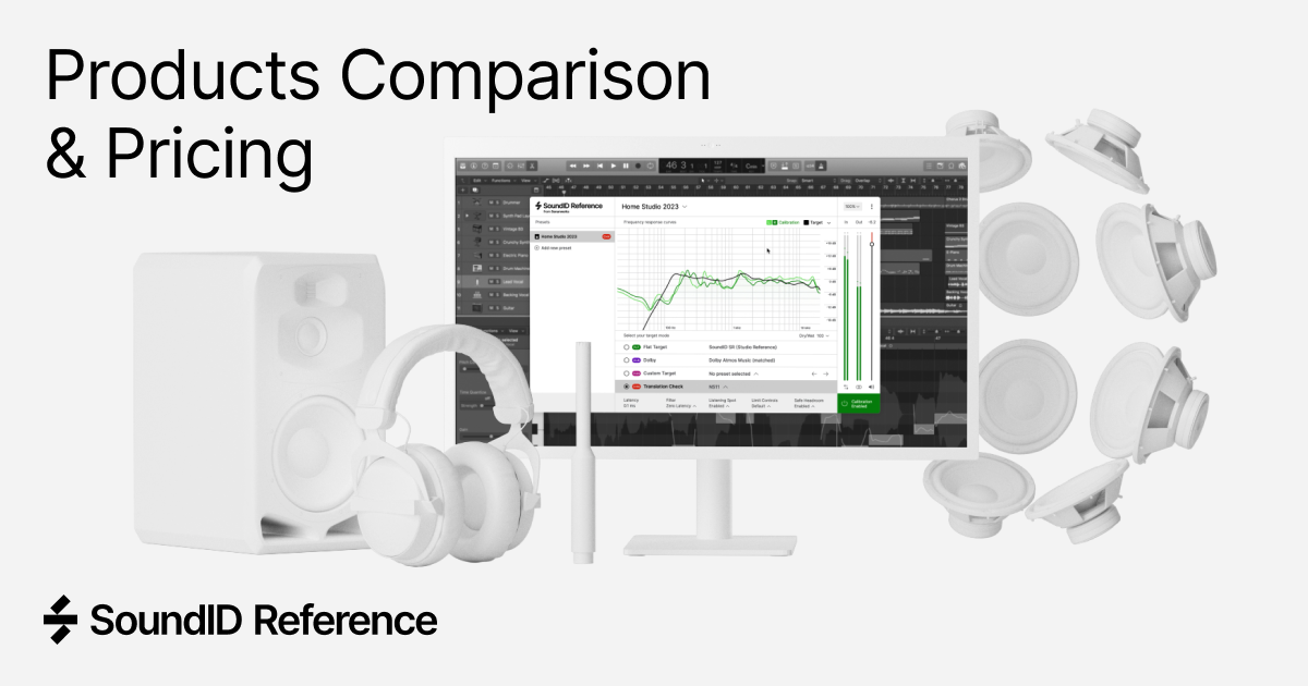 SoundID Reference - Pricing and Product Version Comparison